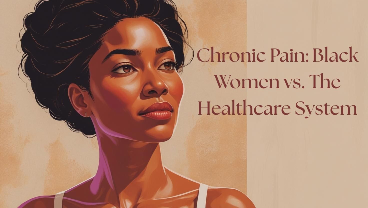 Chronic Pain and Black Women in the U.K vs The Healthcare System - Jo ...